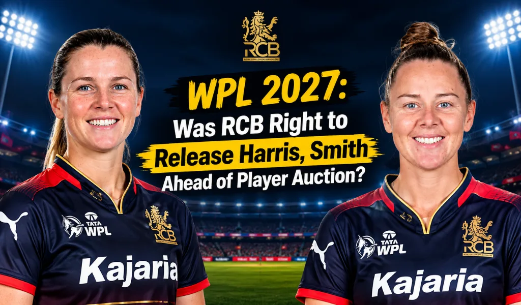 WPL 2027: Was RCB Right to Release Harris, Smith Ahead of Player Auction?